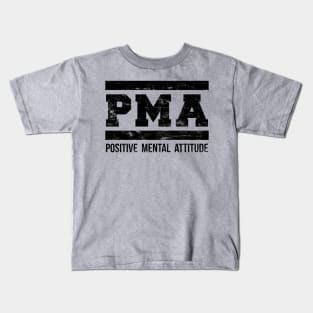 Positive Mental Attitude T Shirt Kids T-Shirt